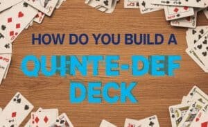 How to Win with a Quinte Def: Card Game Strategies Explained 